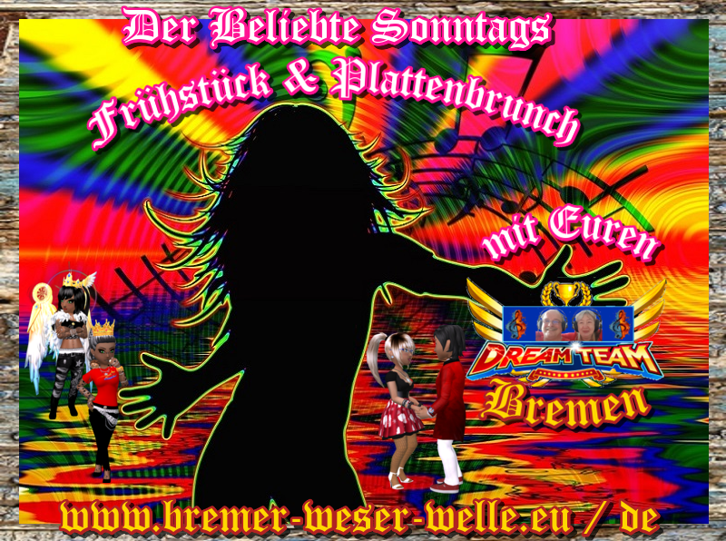 Der Beliebte Sonntag`s Frühstück & Plattenbrunch mit Euren DreamTeamBremen