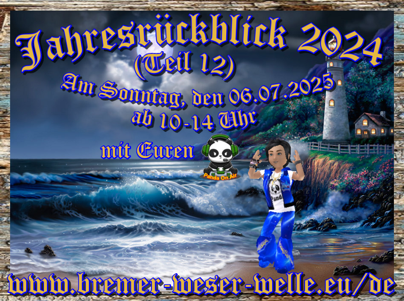 Jahresrückblick 2024 (Teil 12)